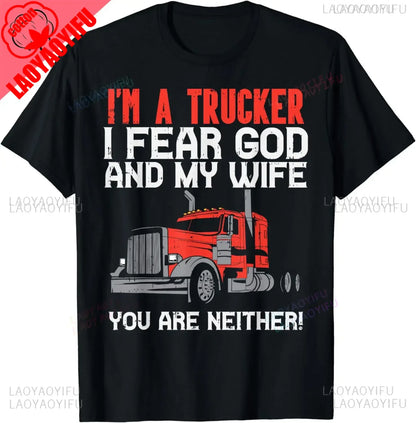 Trucker Fear Wife God Truck Funny Jesus Christian Men Gift T-Shirt Streetwear Men Clothing Men Clothing 100% Cotton Tee Tops