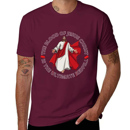 The Blood of Jesus Christ, is the Ultimate Red Pill T-Shirt clothes luxury clothing labubu anime shirt t shirt men 100℅ cotton